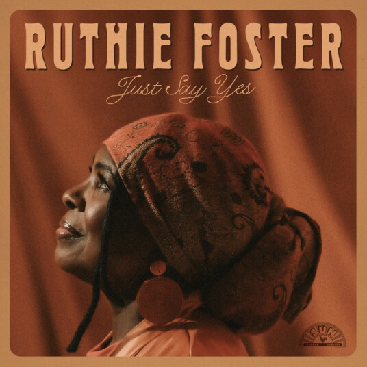 Ruthie Foster Just Say Yes CD