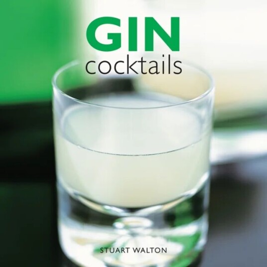 Gin Cocktails Av Stuart Walton