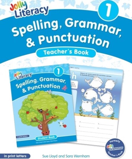Spelling Grammar & Punctuation Teacher’s Book 1