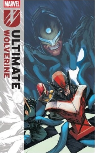 Ultimate Wolverine Vol. 3: The Maker's Mark