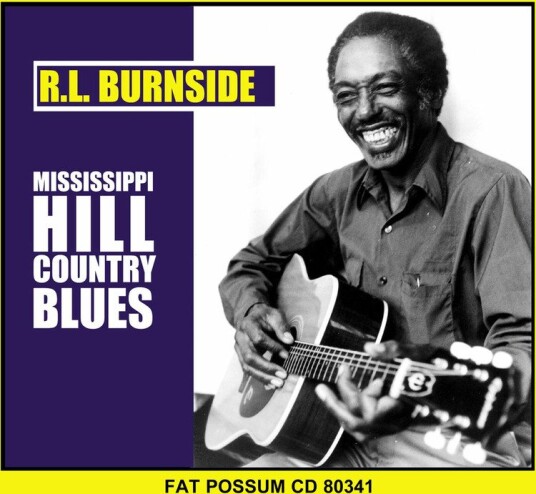 R.L. Burnside  Mississippi Hill Country Blues  CD