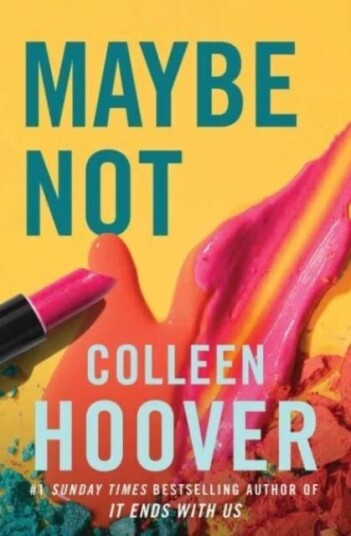 Maybe Not Av Colleen Hoover