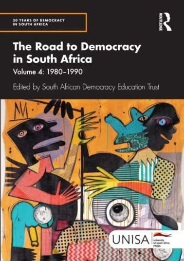 The Road to Democracy in South Africa The Road to Democracy in South Africa