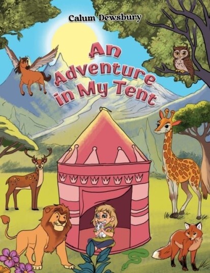 An Adventure in My Tent An Adventure in My Tent