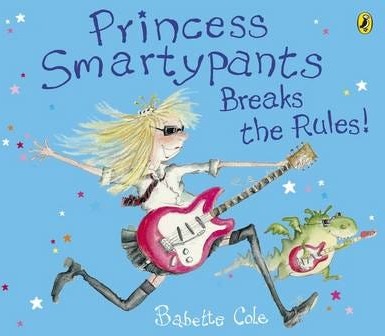 Princess Smartypants Breaks the Rules!
