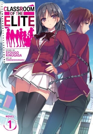 Classroom Of The Elite (Light Novel) Vol. 1 Av Syougo Kinugasa