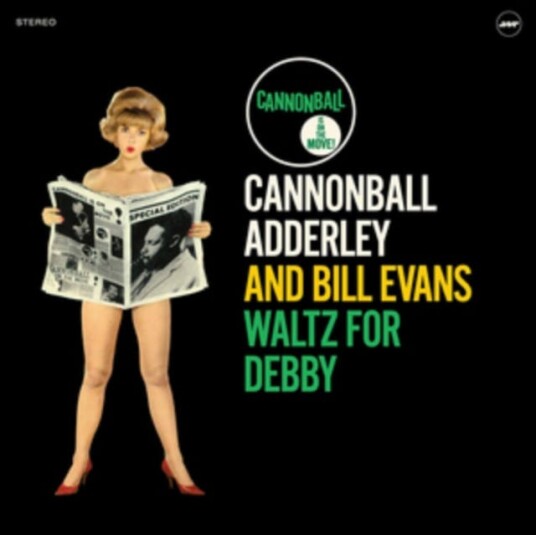 Cannonball Adderley & Bill Evans, Cannonball Adderley, Bill Evans Waltz For Debby LP/Vinyl Cannonball Adderley & Bill Evans, Cannonball Adderley, Bill Evans Waltz For Debby LP/Vinyl