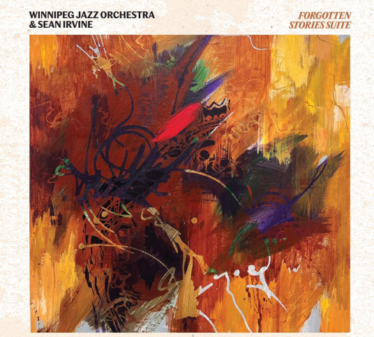 Winnipeg Jazz Orchestra Forgotten Stories Suite CD