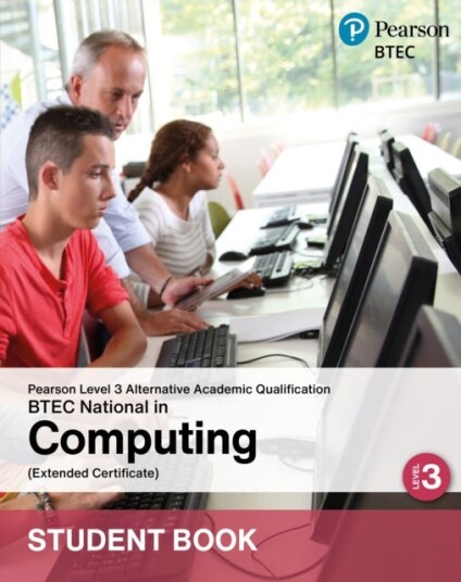 L3 AAQ BTEC National 2025 Computing Ext Cert Student Book Print