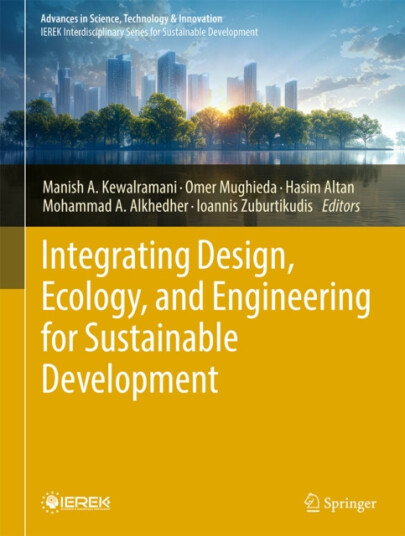 Integrating Design Ecology and Engineering for Sustainable Development Integrating Design Ecology and Engineering for Sustainable Development