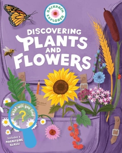 Backpack Explorer Discovering Plants And Flowers