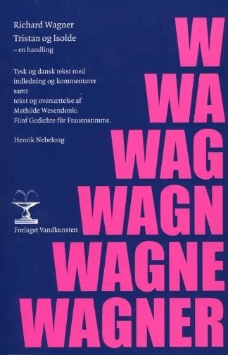 Tristan Og Isolde | Richard Wagner | Språk: Mul