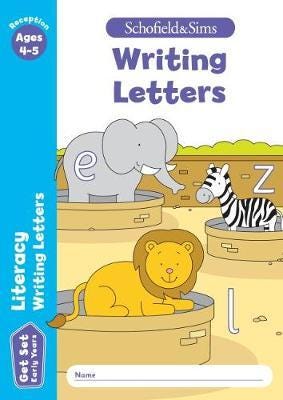 Get Set Literacy: Writing Letters, Early Years Foundation Stage, Ages 45