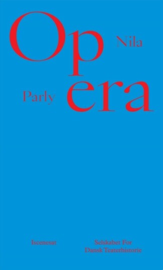 Opera | Nila Parly | Språk: Dansk