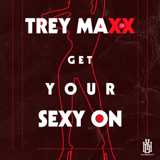 Trey Maxx Get Your Sexy On CD