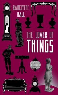 The Lover of Things The Lover of Things