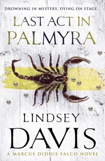 Last Act In Palmyra Av Lindsey Davis