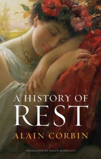 A History of Rest A History of Rest