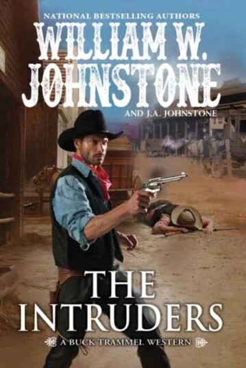 The Intruders Av William W. Johnstone, J.A. Johnstone