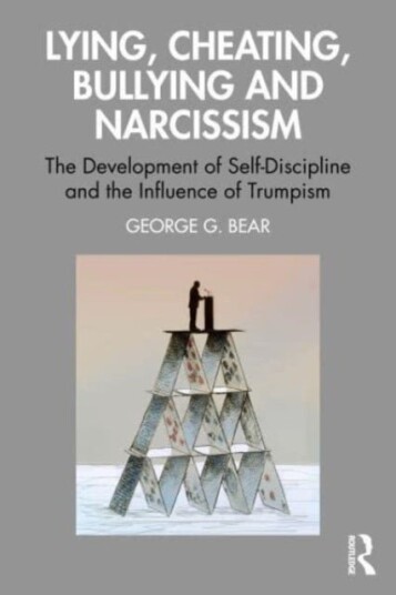 Lying Cheating Bullying and Narcissism