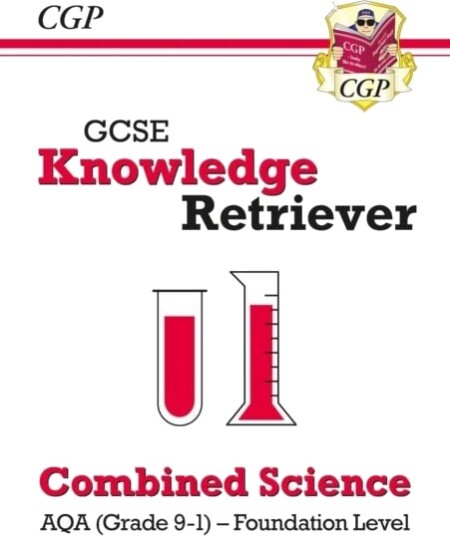 GCSE Combined Science AQA Knowledge Retriever Foundation GCSE Combined Science AQA Knowledge Retriever Foundation