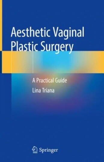 Aesthetic Vaginal Plastic Surgery Av Lina Triana