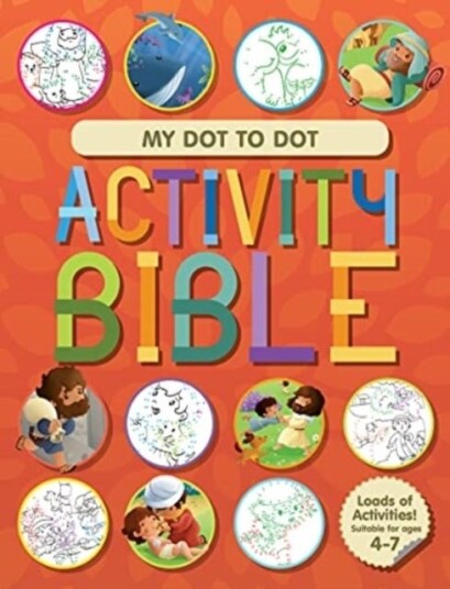 My Dot to Dot Activity Bible My Dot to Dot Activity Bible