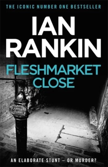 Fleshmarket Close Av Ian Rankin Fleshmarket Close Av Ian Rankin