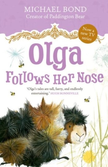 Olga Follows Her Nose Av Michael Bond Olga Follows Her Nose Av Michael Bond
