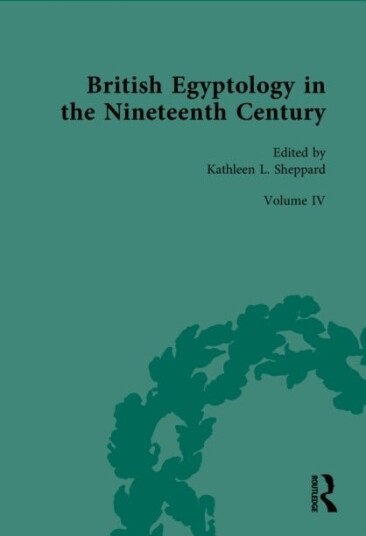 British Egyptology in the Nineteenth Century