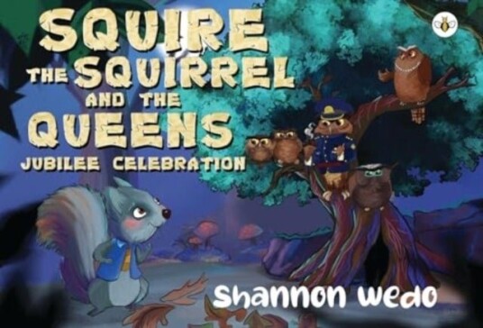 Squire the Squirrel and the Queens Jubilee Celebration Squire the Squirrel and the Queens Jubilee Celebration