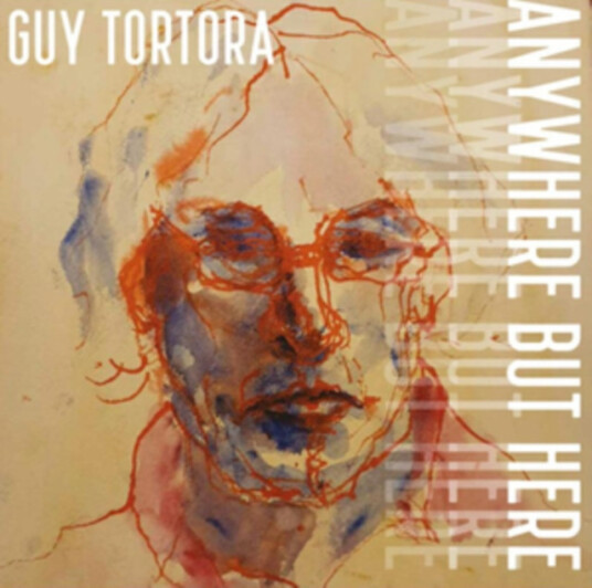 Guy Tortora Anywhere But Here CD