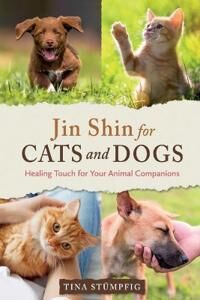 Jin Shin For Cats And Dogs Av Tina Stumpfig Jin Shin For Cats And Dogs Av Tina Stumpfig