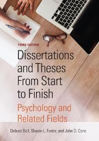 Dissertations And Theses From Start To Finish Av Debora Bell, Sharon L. Foster, John D. Cone Dissertations And Theses From Start To Finish Av Debora Bell, Sharon L. Foster, John D. Cone