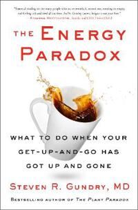 The Energy Paradox Av Md Dr. Steven R Gundry