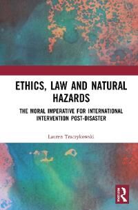 Ethics, Law And Natural Hazards Av Lauren Traczykowski