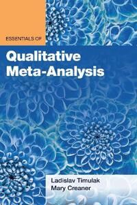 Essentials Of Qualitative Meta-Analysis Av Ladislav Timulak, Mary Creaner