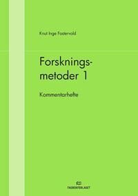 Forskningsmetoder 1 Av Knut Inge Fostervold