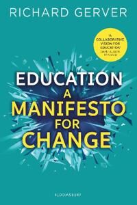 Education: A Manifesto For Change Av Richard Gerver