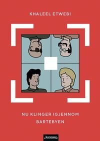 Nu Klinger Igjennom Bartebyen Av Khaleel Etwebi