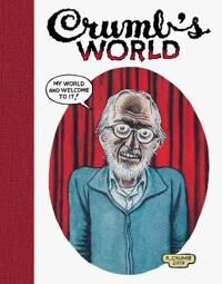 Crumb'S World Av R. Crumb, Robert Storr