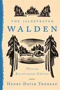 The Illustrated Walden Av Henry David (Henry David Thoreau) Thoreau The Illustrated Walden Av Henry David (Henry David Thoreau) Thoreau
