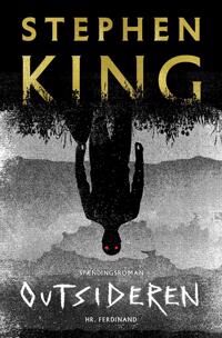 King, Stephen Outsideren (8740049973) King, Stephen Outsideren (8740049973)