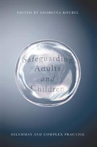 Koubel Georgina Safeguarding Adults and Children