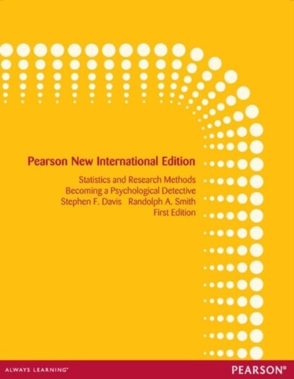 Introduction to Statistics and Research Methods: Becoming a Psychological Detective Introduction to Statistics and Research Methods: Becoming a Psychological Detective