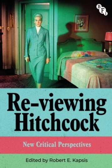 Re viewing Hitchcock