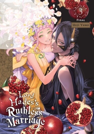 Lord Hades's Ruthless Marriage Vol. 3 Lord Hades's Ruthless Marriage Vol. 3