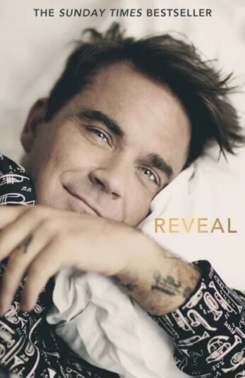 Reveal: Robbie Williams Av Chris Heath