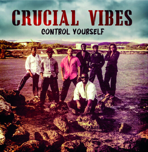 Crucial Vibes Control Yourself CD