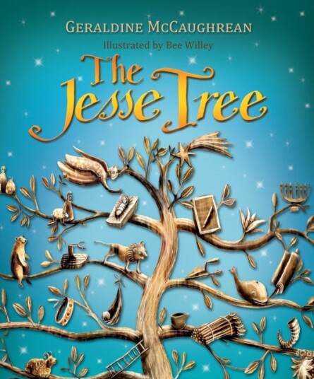 The Jesse Tree Av Geraldine Mccaughrean